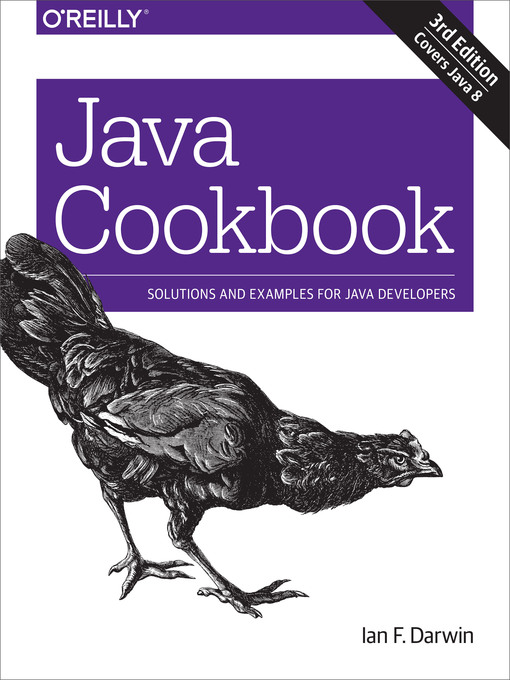 Title details for Java Cookbook by Ian F. Darwin - Available